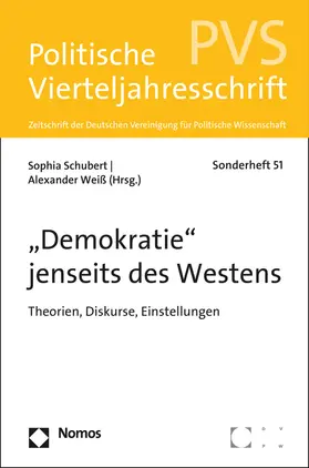 Schubert / Weiß |  "Demokratie" jenseits des Westens | Buch |  Sack Fachmedien