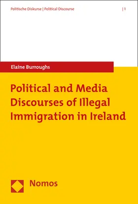 Burroughs |  Political and Media Discourses of Illegal Immigration in Ireland | Buch |  Sack Fachmedien