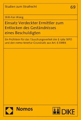 Wang |  Einsatz Verdeckter Ermittler zum Entlocken des Geständnisses eines Beschuldigten | Buch |  Sack Fachmedien