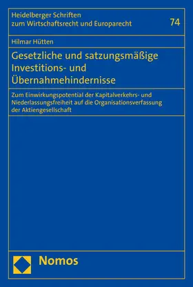 Hütten |  Gesetzliche und satzungsmäßige Investitions- und Übernahmehindernisse | Buch |  Sack Fachmedien