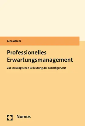 Atzeni |  Professionelles Erwartungsmanagement | Buch |  Sack Fachmedien