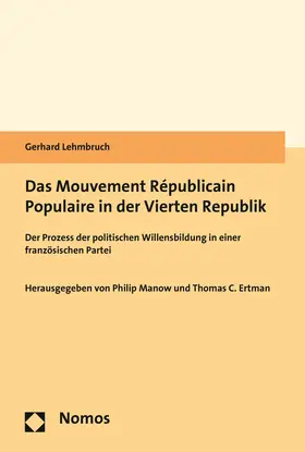 Manow / Lehmbruch / Ertman |  Das Mouvement Républicain Populaire in der Vierten Republik | Buch |  Sack Fachmedien