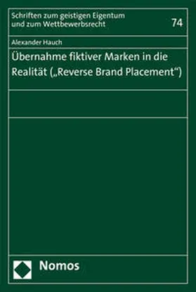 Hauch |  Übernahme fiktiver Marken in die Realität ("Reverse Brand Placement") | Buch |  Sack Fachmedien