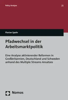 Spohr |  Pfadwechsel in der Arbeitsmarktpolitik | Buch |  Sack Fachmedien