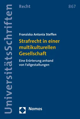 Steffen |  Strafrecht in einer multikulturellen Gesellschaft | Buch |  Sack Fachmedien