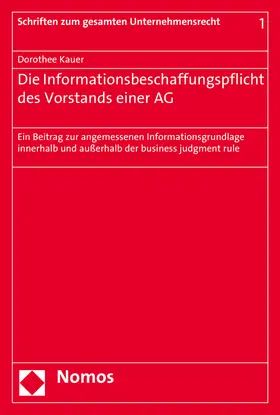 Kauer |  Die Informationsbeschaffungspflicht des Vorstands einer AG | Buch |  Sack Fachmedien