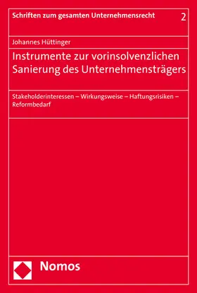 Hüttinger |  Instrumente zur vorinsolvenzlichen Sanierung des Unternehmensträgers | Buch |  Sack Fachmedien