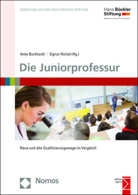 Burkhardt / Nickel |  Die Juniorprofessur | Buch |  Sack Fachmedien