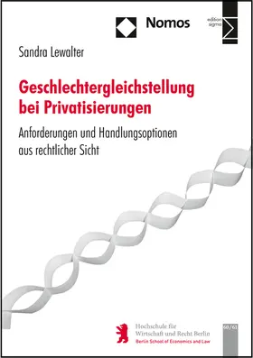 Lewalter |  Geschlechtergleichstellung bei Privatisierungen | Buch |  Sack Fachmedien