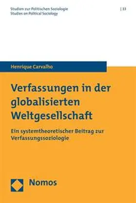 Carvalho |  Verfassungen in der globalisierten Weltgesellschaft | Buch |  Sack Fachmedien