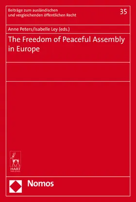 Peters / Ley |  Freedom of Peaceful Assembly in Europe | Buch |  Sack Fachmedien