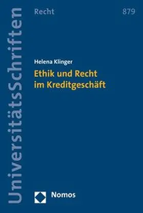 Klinger | Ethik und Recht im Kreditgeschäft | Buch | 978-3-8487-2450-5 | sack.de