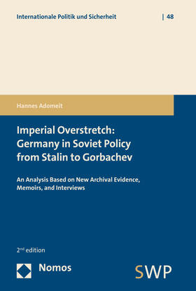 Adomeit |  Imperial Overstretch: Germany in Soviet Policy from Stalin to Gorbachev | Buch |  Sack Fachmedien