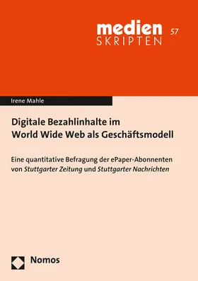 Mahle |  Digitale Bezahlinhalte im World Wide Web als Geschäftsmodell | Buch |  Sack Fachmedien