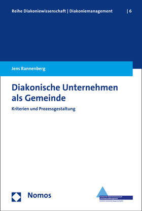 Rannenberg |  Diakonische Unternehmen als Gemeinde | Buch |  Sack Fachmedien