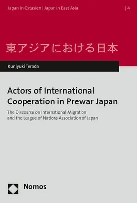 Terada |  Actors of International Cooperation in Prewar Japan | Buch |  Sack Fachmedien