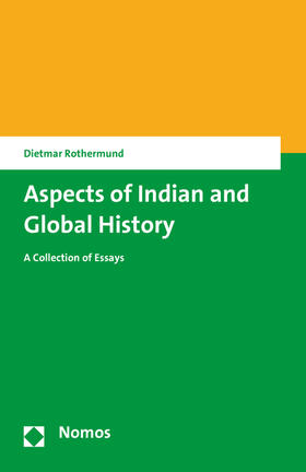 Rothermund |  Aspects of Indian and Global History | Buch |  Sack Fachmedien