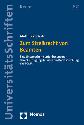 Schulz |  Zum Streikrecht von Beamten | Buch |  Sack Fachmedien