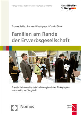 Bahle / Ebbinghaus / Göbel |  Familien am Rande der Erwerbsgesellschaft | Buch |  Sack Fachmedien