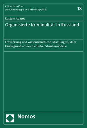 Abasov |  Organisierte Kriminalität in Russland | Buch |  Sack Fachmedien