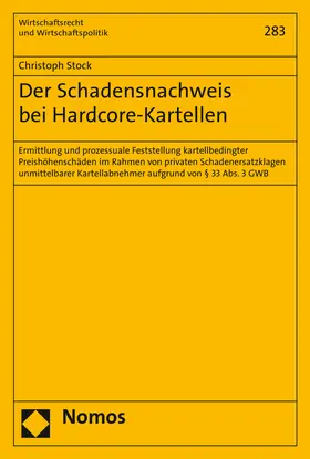 Stock |  Der Schadensnachweis bei Hardcore-Kartellen | Buch |  Sack Fachmedien