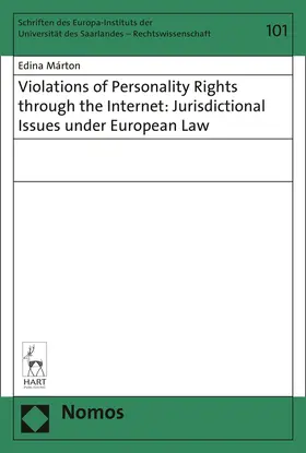 Márton |  Violations of Personality Rights through the Internet: Jurisdictional Issues under European Law | Buch |  Sack Fachmedien