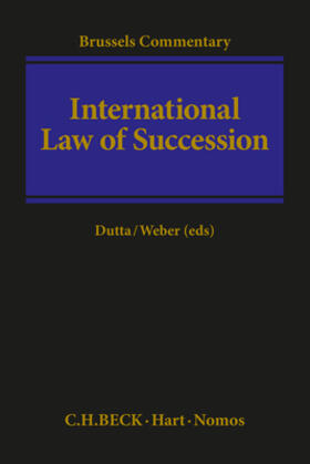 Dutta / Weber |  International Law of Succession | Buch |  Sack Fachmedien