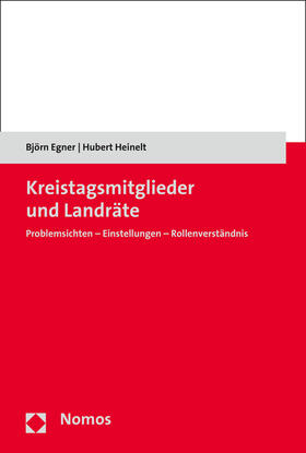 Egner / Heinelt |  Kreistagsmitglieder und Landräte | Buch |  Sack Fachmedien