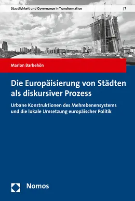 Barbehön |  Die Europäisierung von Städten als diskursiver Prozess | Buch |  Sack Fachmedien