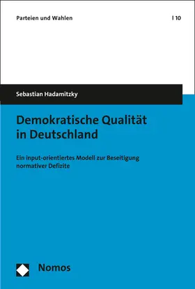 Hadamitzky |  Demokratische Qualität in Deutschland | Buch |  Sack Fachmedien