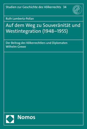 Lambertz-Pollan | Auf dem Weg zu Souveränität und Westintegration (1948-1955) | Buch | 978-3-8487-2899-2 | sack.de