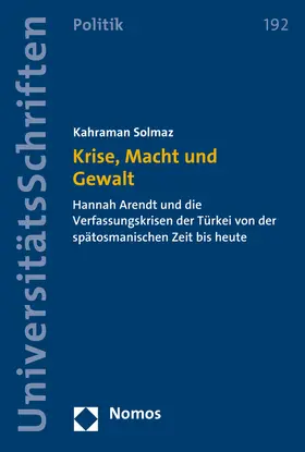 Solmaz |  Krise, Macht und Gewalt | Buch |  Sack Fachmedien