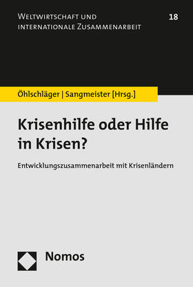 Öhlschläger / Sangmeister |  Krisenhilfe oder Hilfe in Krisen? | Buch |  Sack Fachmedien