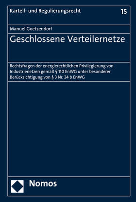 Goetzendorf |  Geschlossene Verteilernetze | Buch |  Sack Fachmedien
