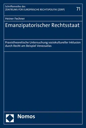 Fechner |  Emanzipatorischer Rechtsstaat | Buch |  Sack Fachmedien