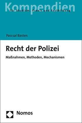 Basten |  Recht der Polizei | Buch |  Sack Fachmedien
