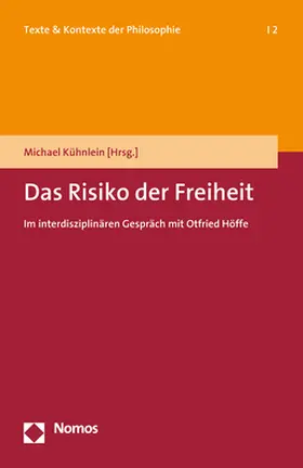 Kühnlein |  Das Risiko der Freiheit | Buch |  Sack Fachmedien