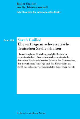 Guillod |  Eheverträge in schweizerisch-deutschen Sachverhalten | Buch |  Sack Fachmedien