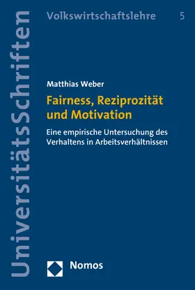 Weber |  Fairness, Reziprozität und Motivation | Buch |  Sack Fachmedien