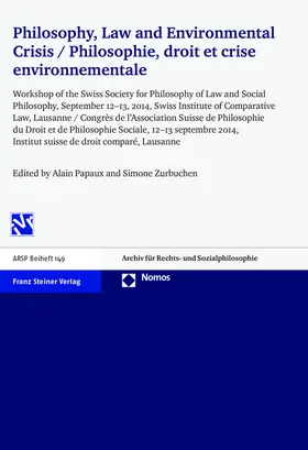 Papaux / Zurbuchen |  Philosophy, Law and Environmental Crisis / Philosophie, droit et crise environnementale | Buch |  Sack Fachmedien