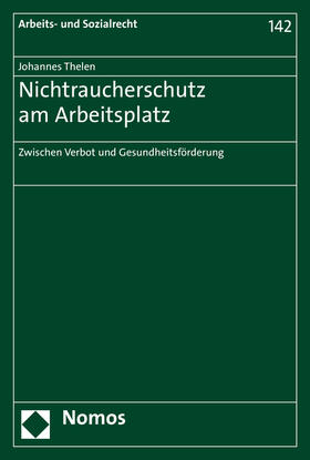 Thelen |  Nichtraucherschutz am Arbeitsplatz | Buch |  Sack Fachmedien