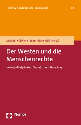 Kühnlein / Wils |  Der Westen und die Menschenrechte | Buch |  Sack Fachmedien