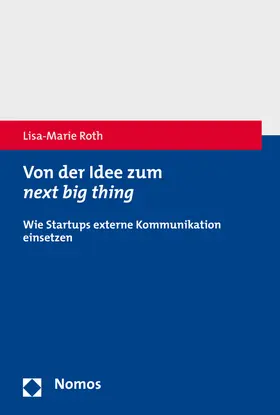 Roth |  Von der Idee zum next big thing | Buch |  Sack Fachmedien