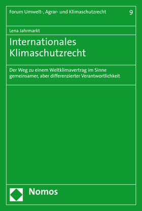 Jahrmarkt |  Jahrmarkt, L: Internationales Klimaschutzrecht | Buch |  Sack Fachmedien