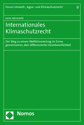 Jahrmarkt |  Internationales Klimaschutzrecht | Buch |  Sack Fachmedien