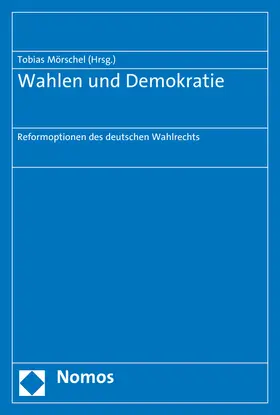 Mörschel |  Wahlen und Demokratie | Buch |  Sack Fachmedien