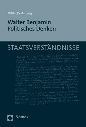 Blättler / Voller |  Walter Benjamin Politisches Denken | Buch |  Sack Fachmedien