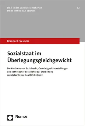 Preusche |  Sozialstaat im Überlegungsgleichgewicht | Buch |  Sack Fachmedien