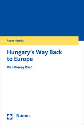 Hargita |  Hungary's Way Back to Europe | Buch |  Sack Fachmedien