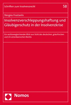 Frastanlis |  Frastanlis, S: Insolvenzverschleppungshaftung und Gläubigers | Buch |  Sack Fachmedien